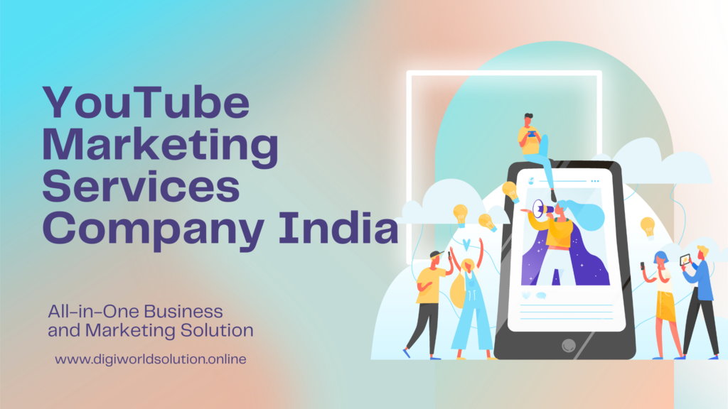 YouTube Marketing Services Company India