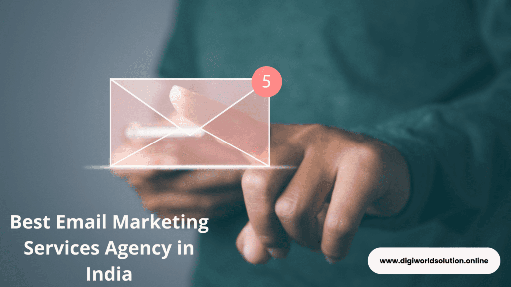 Best Email Marketing Services Agency in India